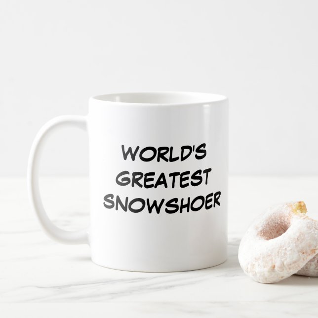 "World's Greatest Snowshoer" Mug (With Donut)