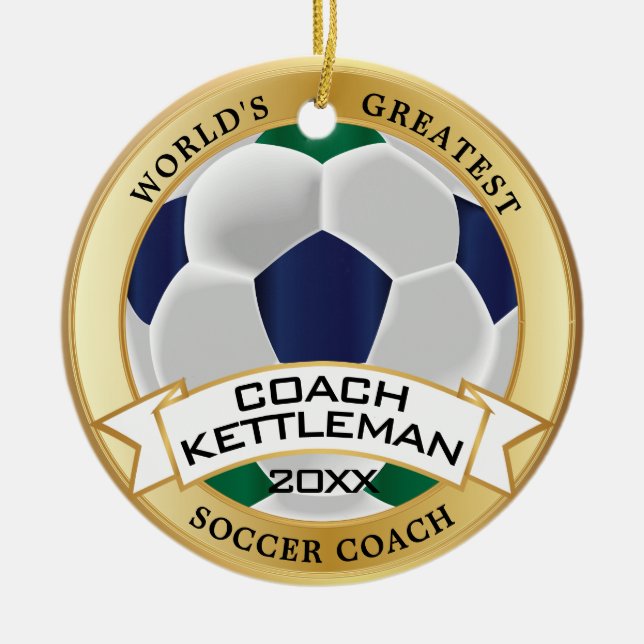 World's Greatest Soccer Coach Green, Blue, White Ceramic Ornament (Front)