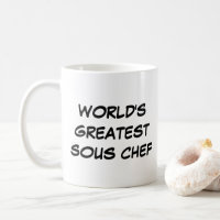 "World's Greatest Sous Chef" Mug
