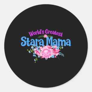 World'S Greatest Stara Mama Slovenian Slovene Gran Classic Round Sticker