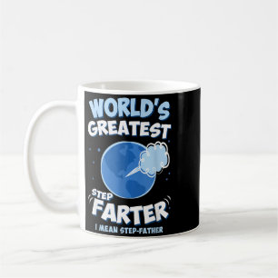 Worlds Greatest Step Loud Noiseser Mean Coffee Mug