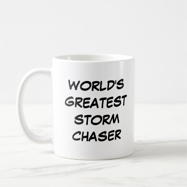 "World's Greatest Storm Chaser" Mug (Left)
