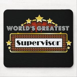 World's Greatest Supervisor Mouse Pad