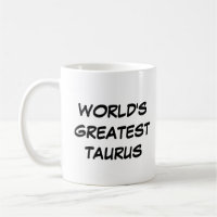 "World's Greatest Taurus" Mug