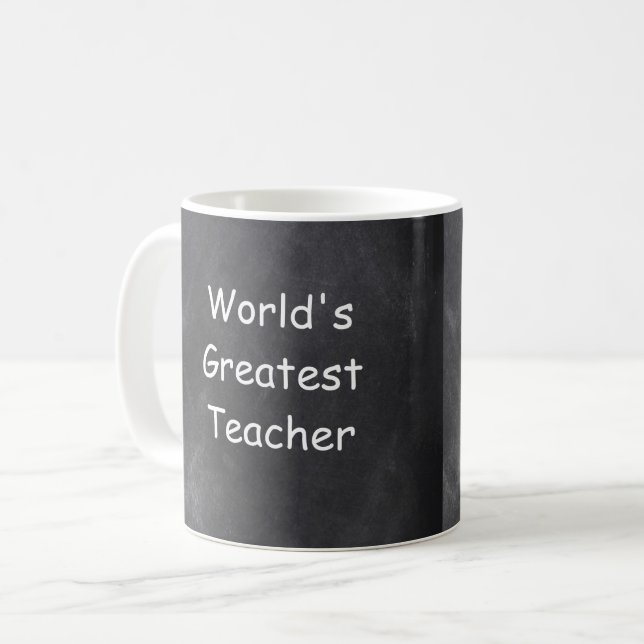 World's Greatest Teacher Chalkboard Gift Idea Coffee Mug (Front Left)
