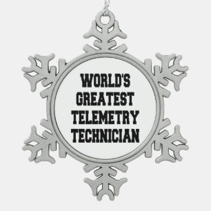 Worlds Greatest Telemetry Technician Snowflake Pewter Christmas Ornament