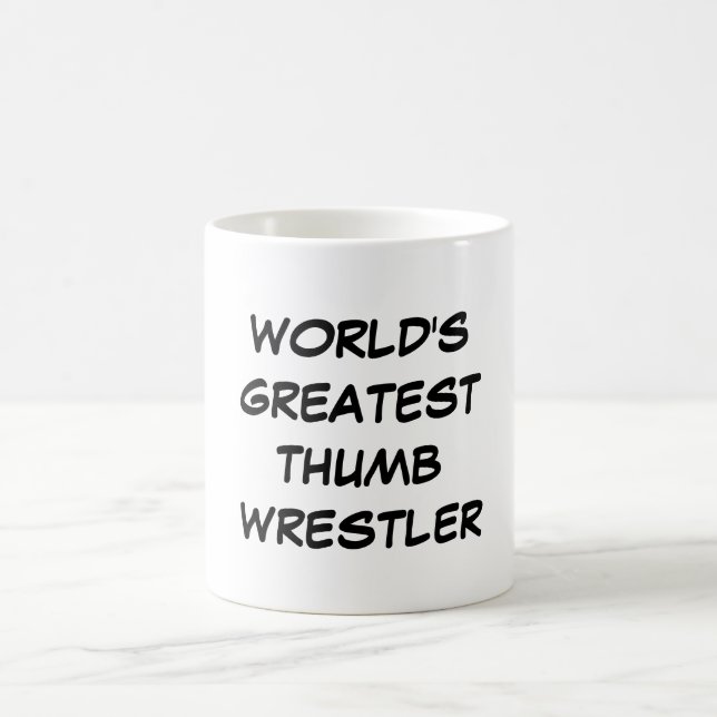 "World's Greatest Thumb Wrestler" Mug (Center)