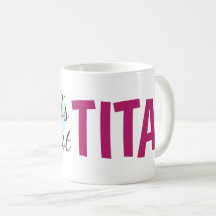 World's Greatest Tita (11 oz) Coffee Mug
