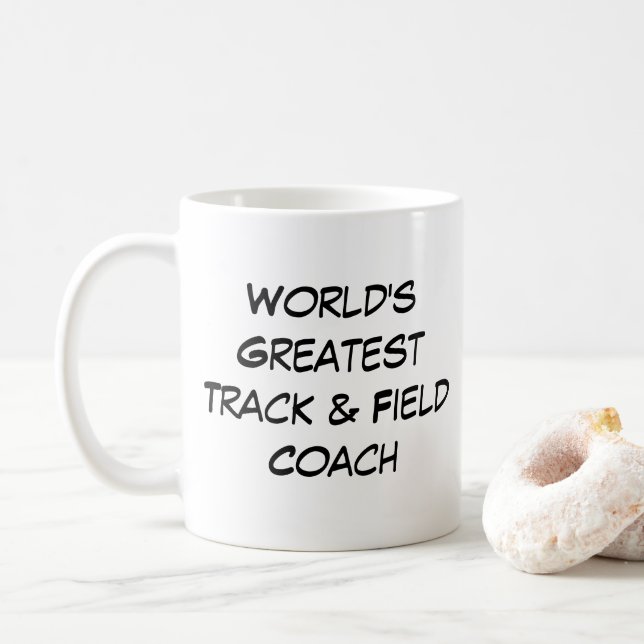 "World's Greatest Track & Field Coach" Coffee Mug (With Donut)