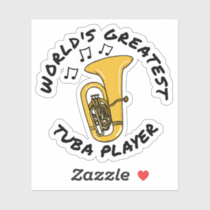 World's Greatest Tuba Player, Brass Musician Funny