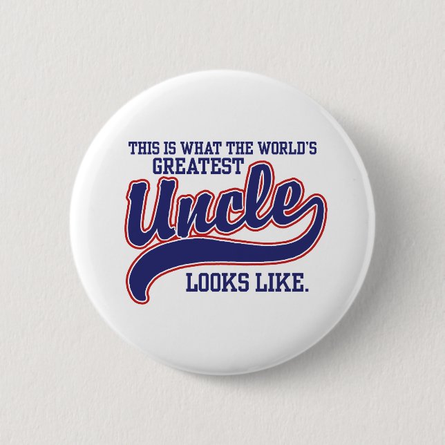 World's Greatest Uncle 6 Cm Round Badge (Front)