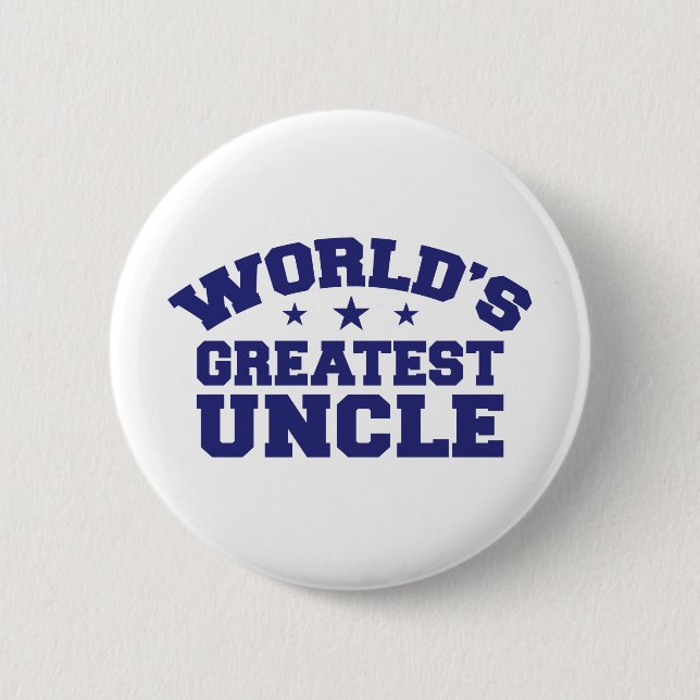 World's Greatest Uncle 6 Cm Round Badge (Front)