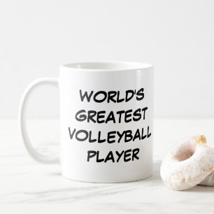 "World's Greatest Volleyball Player"  Mug