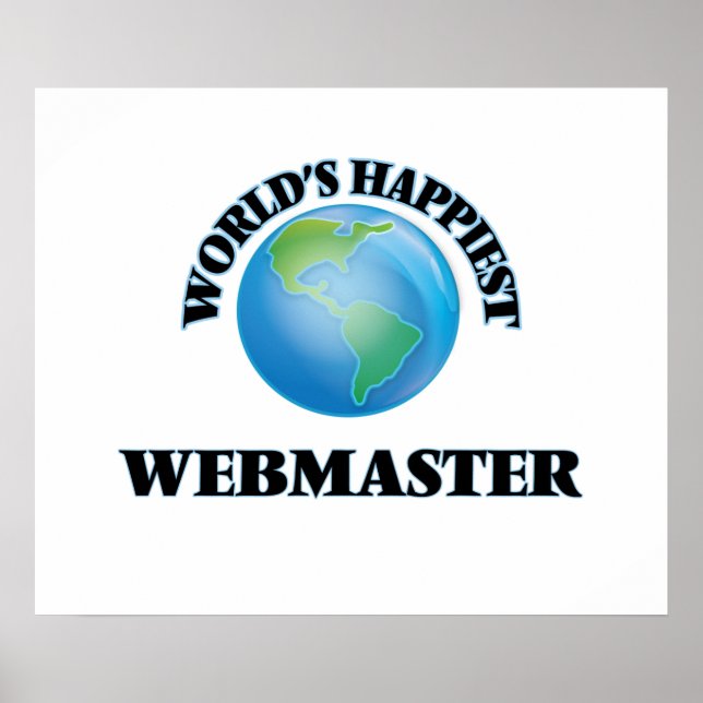 World's Happiest Webmaster Poster (Front)