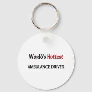 Worlds Hottest Ambulance Driver Key Ring