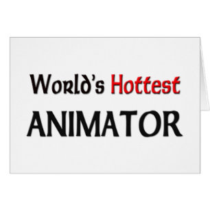 Worlds Hottest Animator