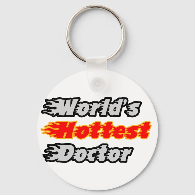 World's Hottest Doctor Key Ring (Front)