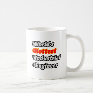 World's Hottest Industrial Engineer Coffee Mug