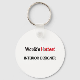 Worlds Hottest Interior Designer Key Ring