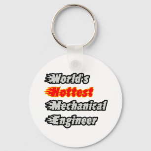 World's Hottest Mechanical Engineer Key Ring