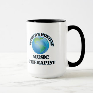 World's Hottest Music Therapist Mug