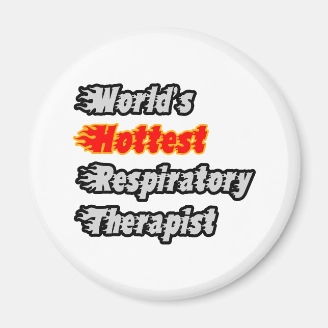 World's Hottest Respiratory Therapist Magnet (Front)
