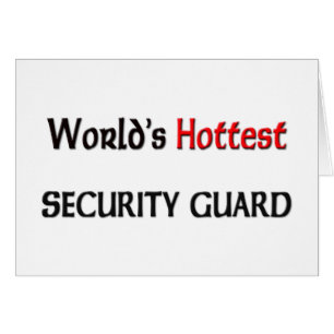 Worlds Hottest Security Guard