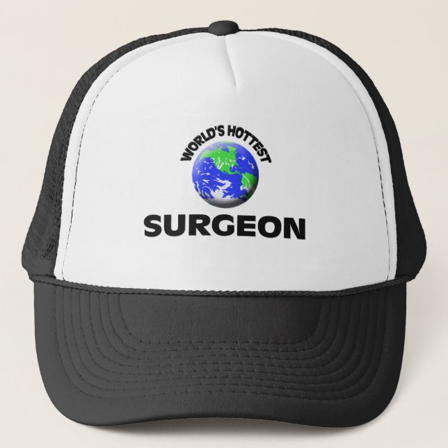 World's Hottest Surgeon Trucker Hat (Front)