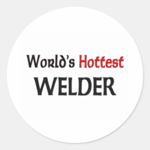 World's Hottest Welder Classic Round Sticker