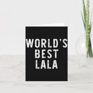 Worlds Lala Funny Family Card