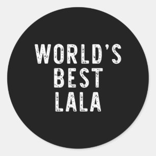 Worlds Lala Funny Family Classic Round Sticker