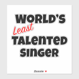 World's Least Talented Singer