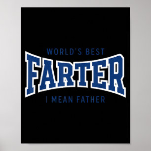 Worlds Loud Noiseser Mean Father Dad Men Papa Poster