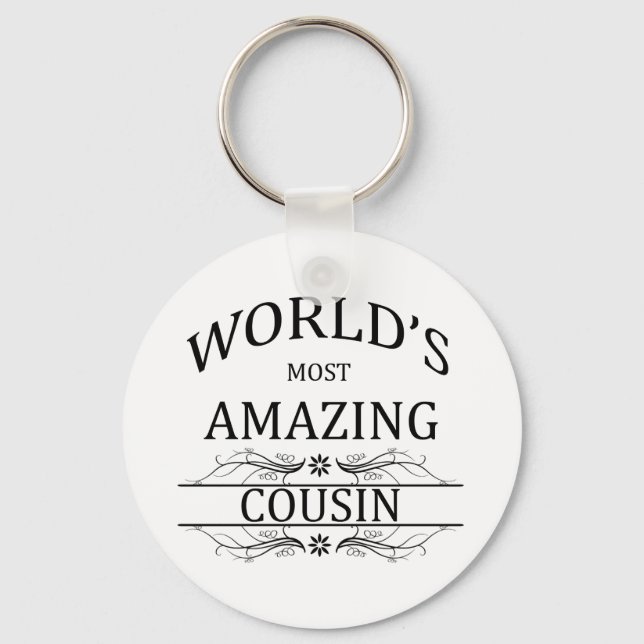 World's Most Amazing Cousin Key Ring (Front)