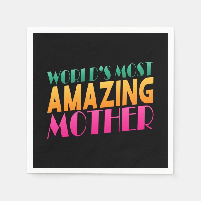 World's Most Amazing Mother's Day | Paper Napkin (Front)