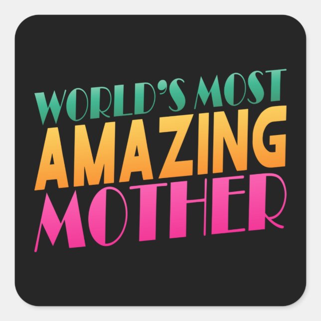 World's Most Amazing Mother's Day | Sticker (Front)