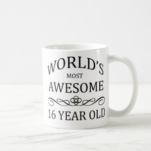 World's Most Awesome 16 Yer Old Coffee Mug