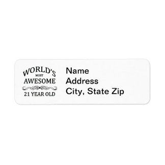 World's Most Awesome 21 Year Old Return Address Label