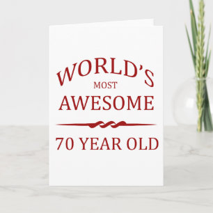 World's Most Awesome 70 Year Old Card