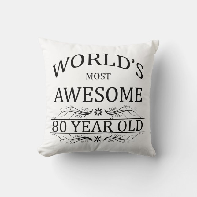 World's Most Awesome 80 Year Old Cushion (Front)