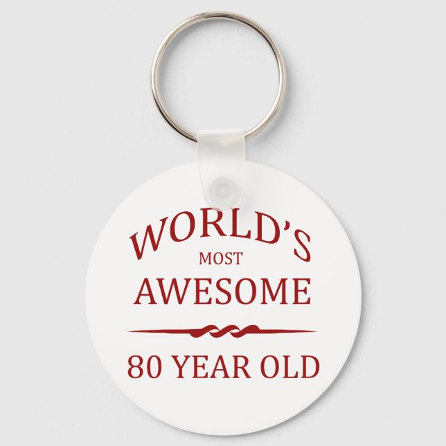 World's Most Awesome 80 Year Old Key Ring (Front)