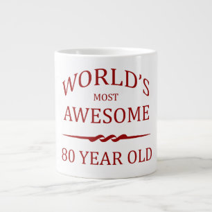 World's Most Awesome 80 Year Old Large Coffee Mug