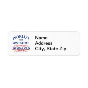 World's Most Awesome 90 Year Old Return Address Label