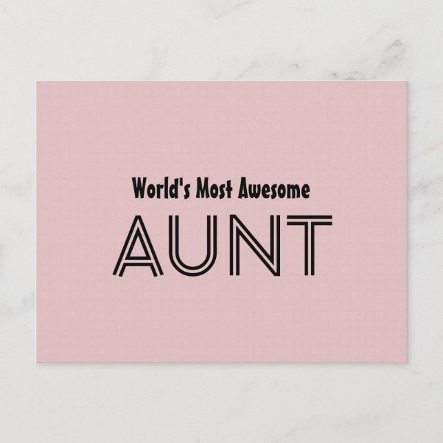 World's Most Awesome AUNT Custom Pink Gift Item 01 Postcard (Front)