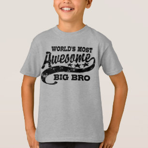 World's Most Awesome Big Bro T-Shirt