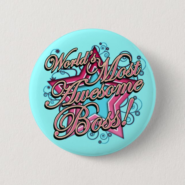 Worlds Most Awesome Boss 6 Cm Round Badge (Front)