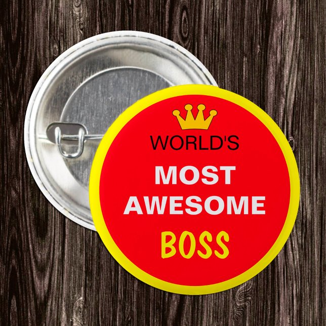 Worlds Most Awesome - BOSS (best one) 3 Cm Round Badge (Creator Uploaded)