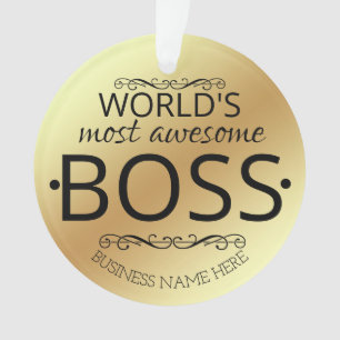 WORLD'S most awesome Boss gift Ornament