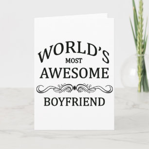 World's Most Awesome Boyfriend Card