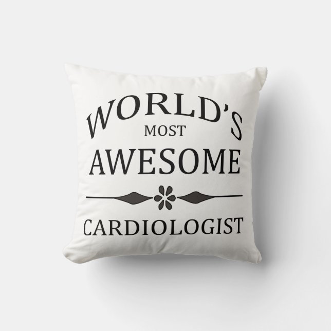 World's Most Awesome Cardiologist Cushion (Front)